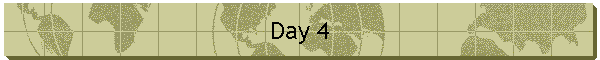 Day 4